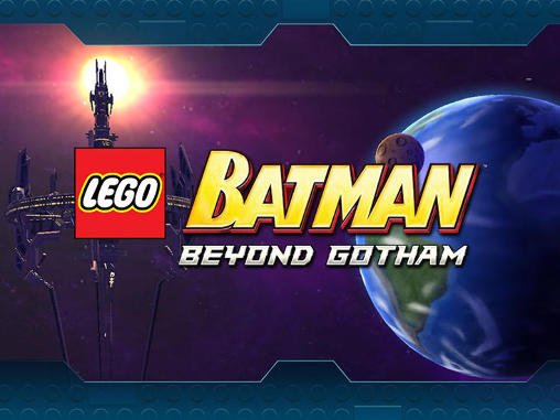 download LEGO Batman: Beyond Gotham apk